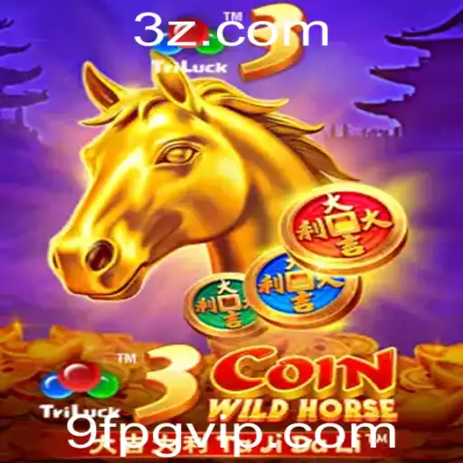 9fpg - Explorando o Mundo de 3CoinWildHorse – Um Novo Jogo de Estratégia Inovador