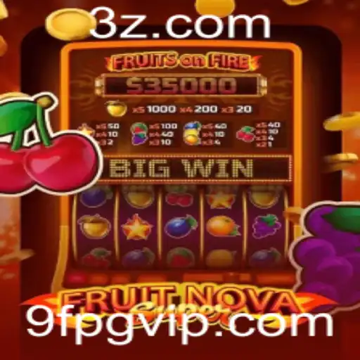 9fpg - Explorando o Mundo de FruitNovaSuper: Um Guia Completo