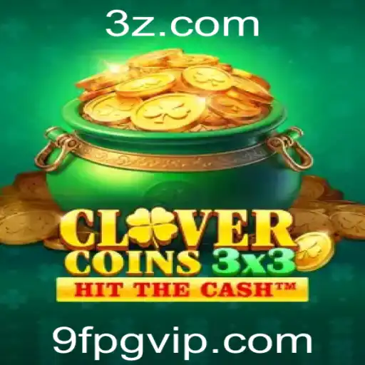 Descubra o Fascinante Mundo de Clovercoin3x3: Um Jogo Único