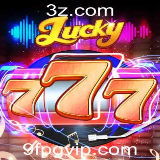 Lucky777: Descubra o Novo Fenômeno do Entretenimento com Regras Envolventes