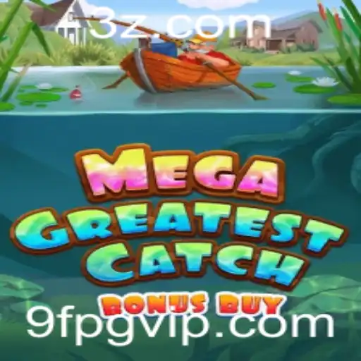 MegaGreatestCatchBonusBuy: Uma Experiência de Jogo Inigualável