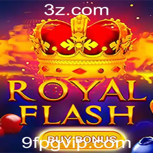 9fpg - Explorando o Jogo RoyalFlashBuyBonus: A Nova Sensação nos Cassinos Virtuais